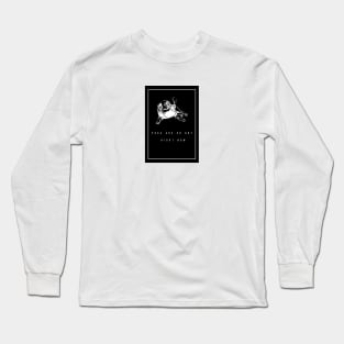 pugs are so hot right now Long Sleeve T-Shirt